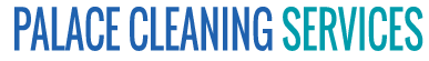 Palace Cleaning Services